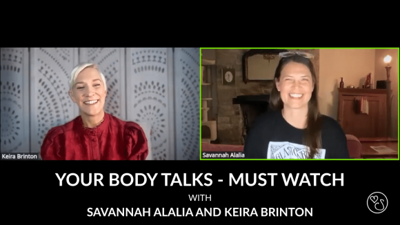 [MED] YOUR BODY TALKS - MUST WATCH WITH KEIRA BRINTON